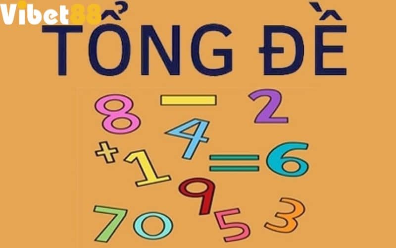 Tổng đề là dự đoán các con số sẽ xuất trong các kỳ quay tiếp theo Tổng đề là dự đoán các con số sẽ xuất trong các kỳ quay tiếp theo